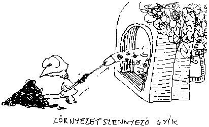 K&ouml;rnyezetszennyez&otilde; Gy&iacute;k