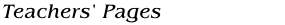 Teachers' Pages